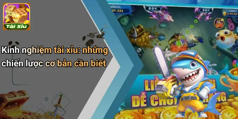Kinh Nghiệm Tài Xỉu