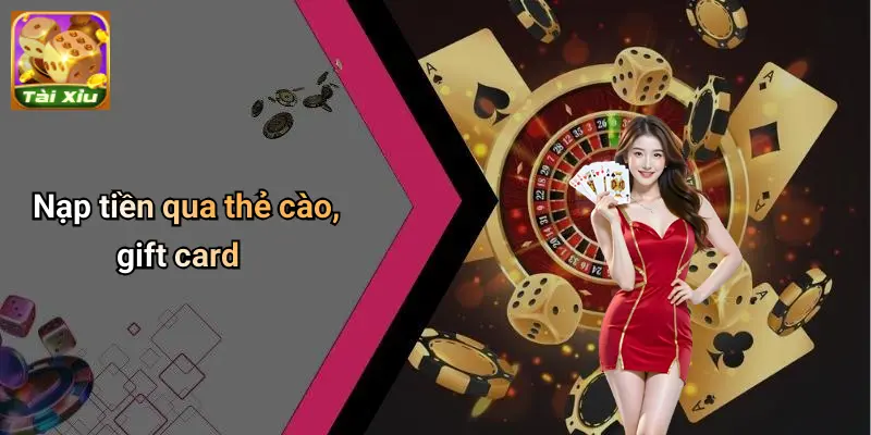 Nạp tiền tài xỉu 2 Nạp Tiền Tài Xỉu