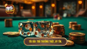 Tài xỉu có trả thưởng thật không? Sự thật về TÀI XỈU 2024
