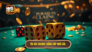 Tài xỉu casino