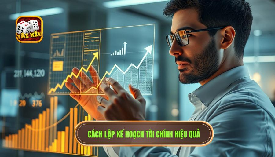 Người mới nên bắt đầu như thế nào? Hướng dẫn chi tiết lộ trình từ con số 0 3 Lập kế hoạch tài chính và quản lý vốn