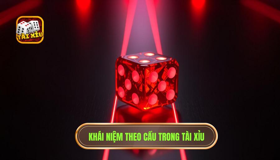 Khi nào nên theo cầu tài xỉu? Nghệ thuật nắm bắt thời cơ để chiến thắng 1 Hiểu về khái niệm "Theo cầu" trong Tài Xỉu